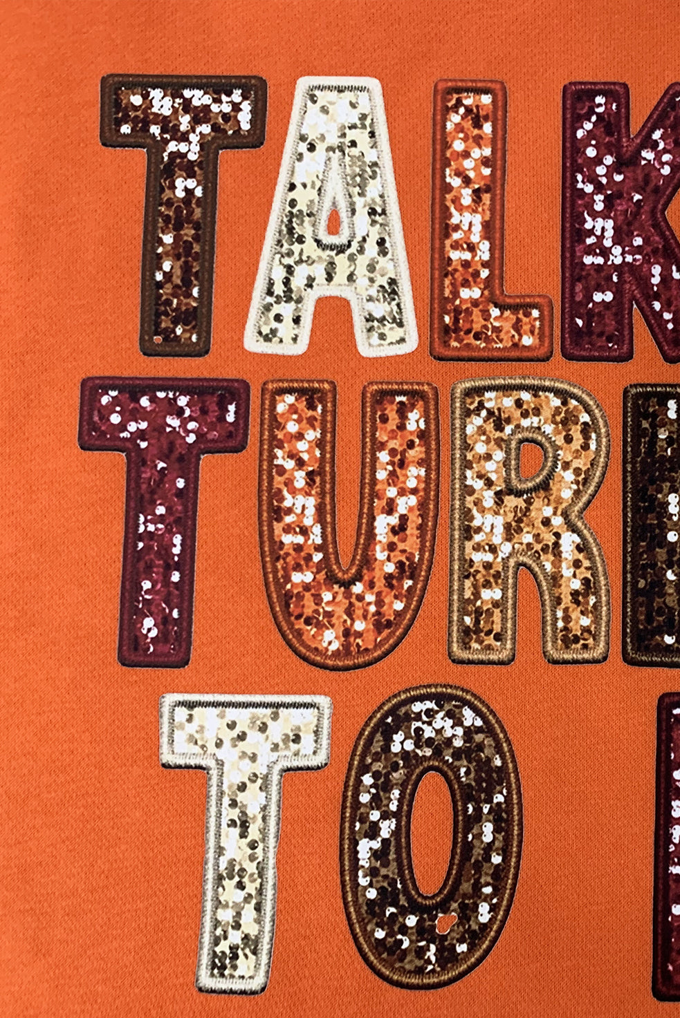 Orange TALK TURKEY TO ME Graphic Thanksgiving Holiday Sweatshirt eAura
