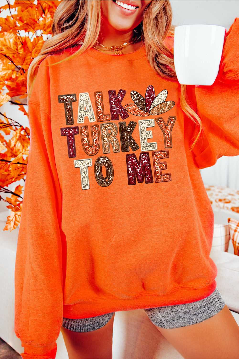 Orange TALK TURKEY TO ME Graphic Thanksgiving Holiday Sweatshirt - eAura