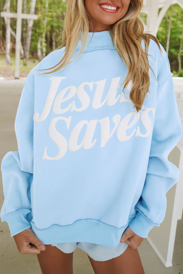 Jesus Saves Slogan Print Stand Neck Baggy Sweatshirt – Mist Blue